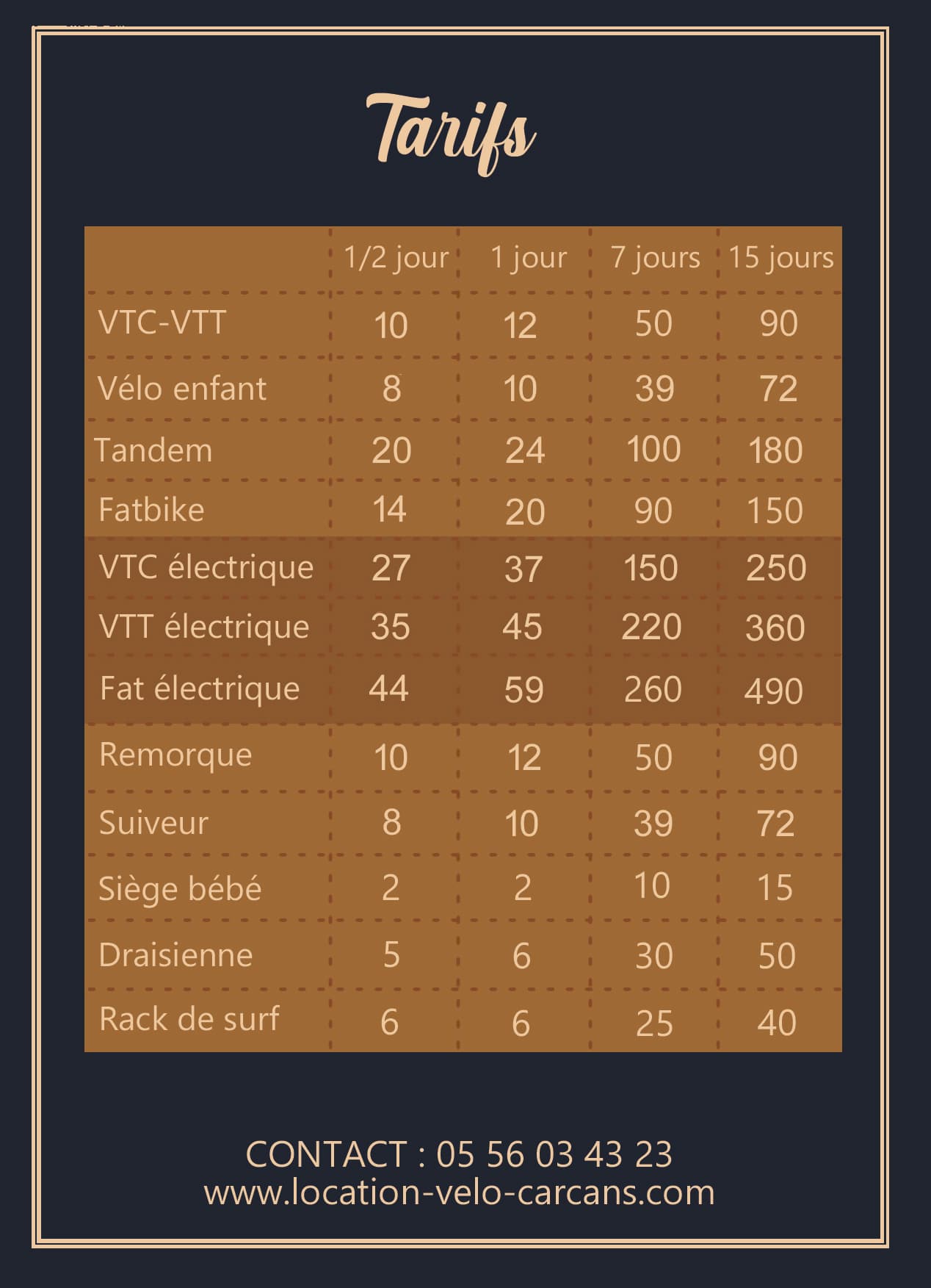 Prices table of the bicycle rental in Carcans